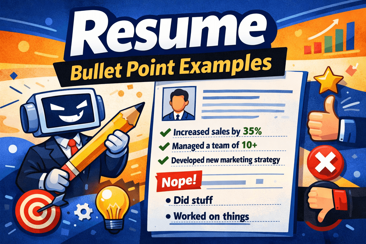 Resume Bullet Point Examples (Weak vs Strong)