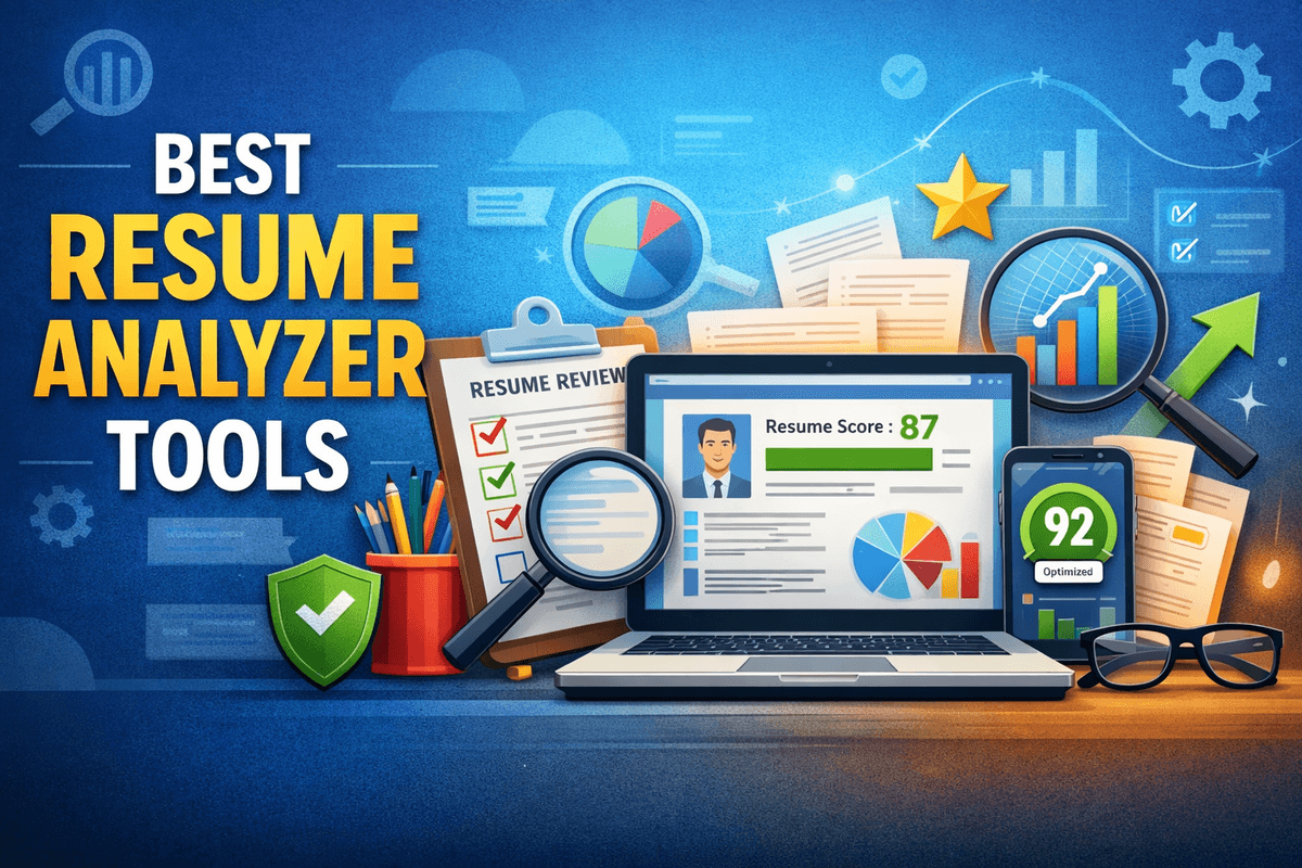 Best Resume Analyzer Tools (and How to Actually Use Them)
